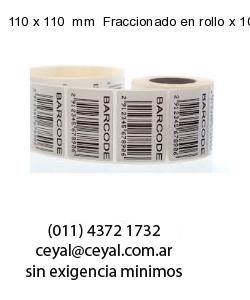 110 x 110  mm  Fraccionado en rollo x 1000