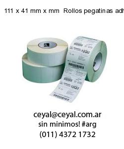 111 x 41 mm x mm  Rollos pegatinas adhesivas
