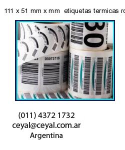111 x 51 mm x mm  etiquetas termicas rollos