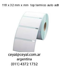 118 x 32 mm x mm  top termico auto adhesivo top termico adesivo