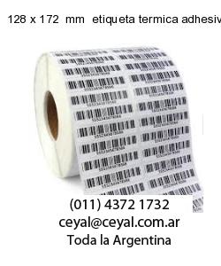 128 x 172  mm  etiqueta termica adhesiva