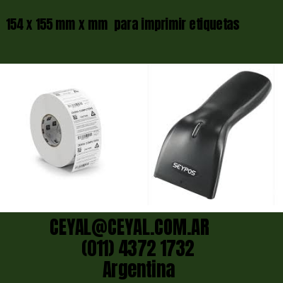 154 x 155 mm x mm  para imprimir etiquetas