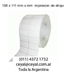 158 x 111 mm x mm  impresion de etiqueta
