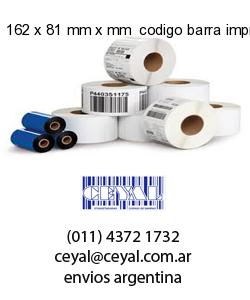 162 x 81 mm x mm  codigo barra impreso
