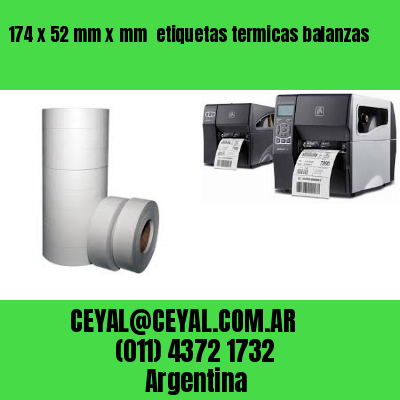 174 x 52 mm x mm  etiquetas termicas balanzas
