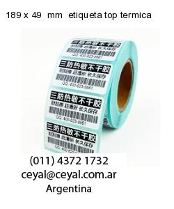 189 x 49  mm  etiqueta top termica