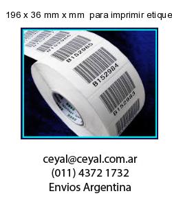 196 x 36 mm x mm  para imprimir etiquetas