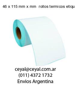 46 x 115 mm x mm  rollos termicos etiquetas