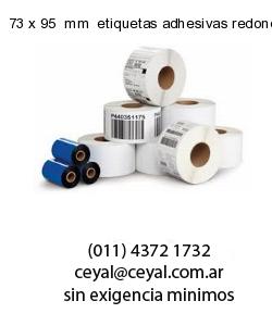73 x 95  mm  etiquetas adhesivas redondas