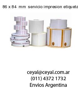86 x 84  mm  servicio impresion etiquetas correlativas