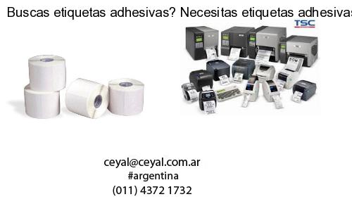 Buscas etiquetas adhesivas? Necesitas etiquetas adhesivas? Necesitas impirmir etiquetas adhesivas