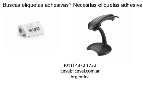 Buscas etiquetas adhesivas? Necesitas etiquetas adhesivas? Necesitas impirmir etiquetas adhesivas