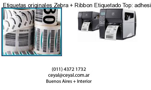 Etiquetas originales Zebra   Ribbon Etiquetado Top: adhesivo   ribbo
