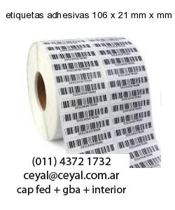 etiquetas adhesivas 106 x 21 mm x mm