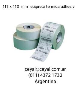 111 x 110  mm  etiqueta termica adhesiva