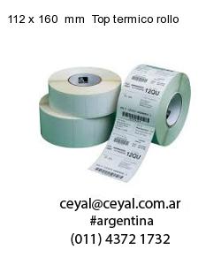 112 x 160  mm  Top termico rollo