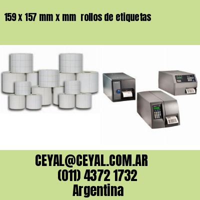 159 x 157 mm x mm  rollos de etiquetas
