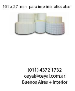 161 x 27  mm  para imprimir etiquetas