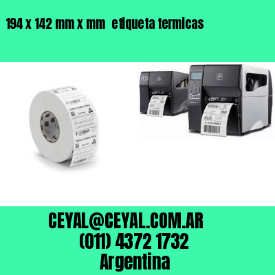 194 x 142 mm x mm  etiqueta termicas