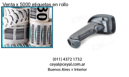 Venta x 5000 etiquetas en rollo
