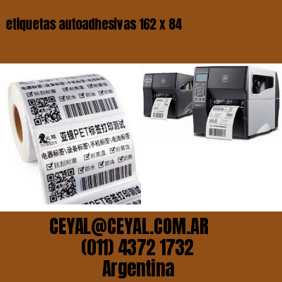 etiquetas autoadhesivas 162 x 84