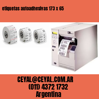 etiquetas autoadhesivas 173 x 65