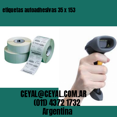 etiquetas autoadhesivas 35 x 153