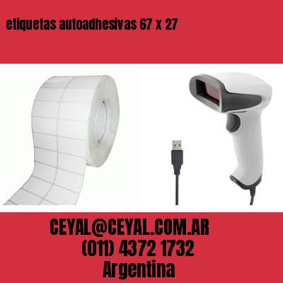 etiquetas autoadhesivas 67 x 27