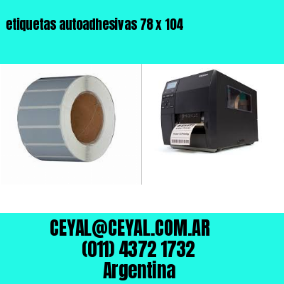 etiquetas autoadhesivas 78 x 104