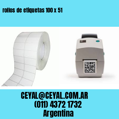 rollos de etiquetas 100 x 51