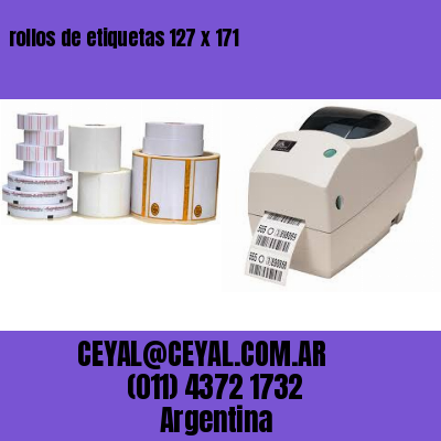 rollos de etiquetas 127 x 171