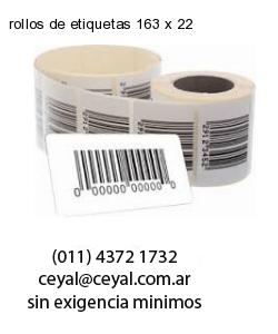 rollos de etiquetas 163 x 22