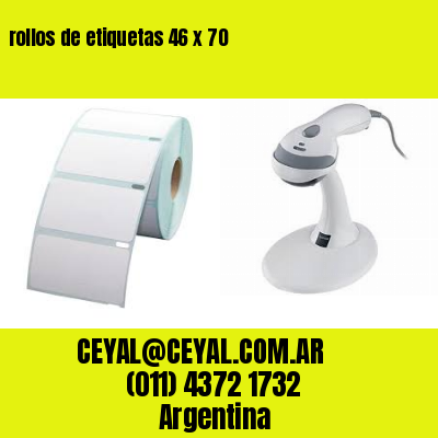 rollos de etiquetas 46 x 70