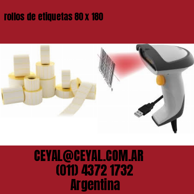 rollos de etiquetas 80 x 180