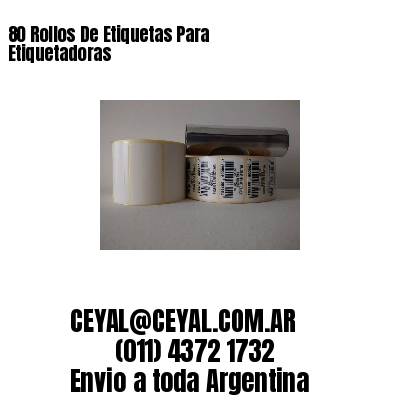 80 Rollos De Etiquetas Para Etiquetadoras