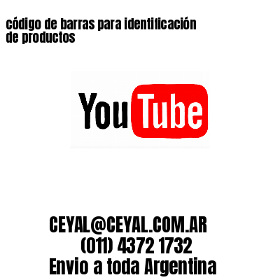 código de barras para identificación de productos 