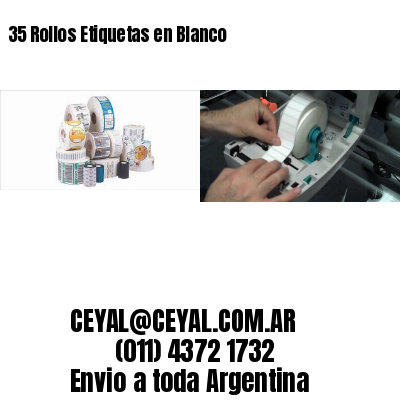 35 Rollos Etiquetas en Blanco