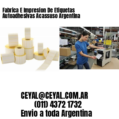 Fabrica E Impresion De Etiquetas Autoadhesivas Acassuso Argentina