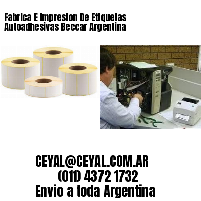 Fabrica E Impresion De Etiquetas Autoadhesivas Beccar Argentina