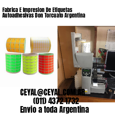 Fabrica E Impresion De Etiquetas Autoadhesivas Don Torcuato Argentina