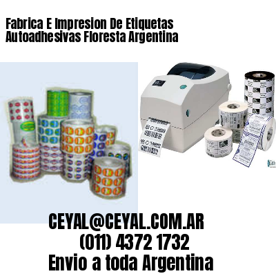 Fabrica E Impresion De Etiquetas Autoadhesivas Floresta Argentina