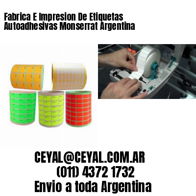 Fabrica E Impresion De Etiquetas Autoadhesivas Monserrat Argentina