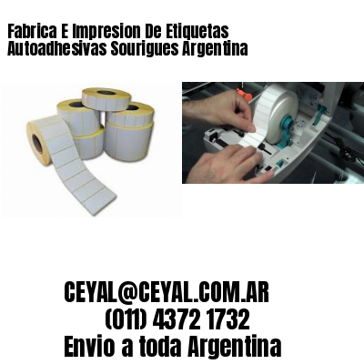 Fabrica E Impresion De Etiquetas Autoadhesivas Sourigues Argentina