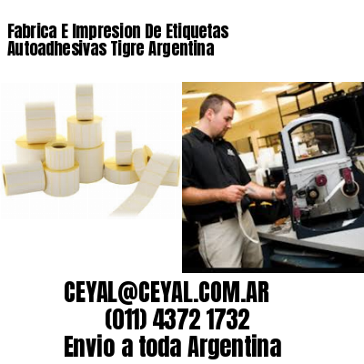 Fabrica E Impresion De Etiquetas Autoadhesivas Tigre Argentina