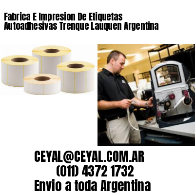 Fabrica E Impresion De Etiquetas Autoadhesivas Trenque Lauquen Argentina