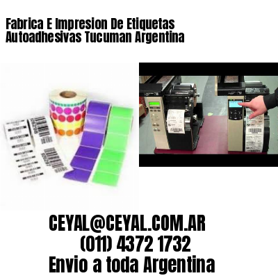 Fabrica E Impresion De Etiquetas Autoadhesivas Tucuman Argentina