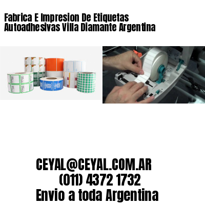 Fabrica E Impresion De Etiquetas Autoadhesivas Villa Diamante Argentina