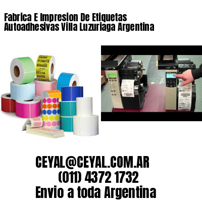 Fabrica E Impresion De Etiquetas Autoadhesivas Villa Luzuriaga Argentina