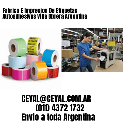 Fabrica E Impresion De Etiquetas Autoadhesivas Villa Obrera Argentina