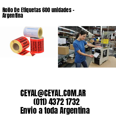 Rollo De Etiquetas 600 unidades – Argentina
